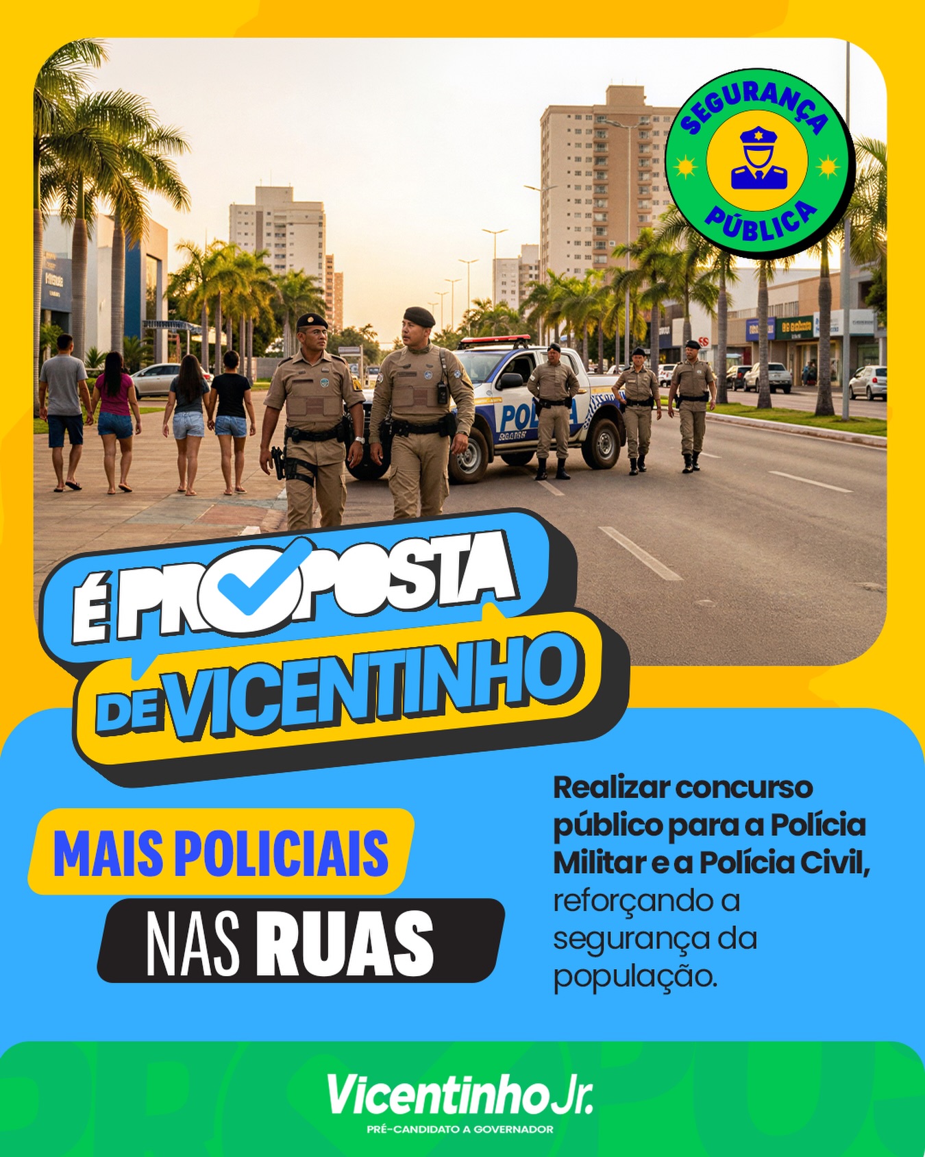Segurança: Mais Policiais nas Ruas